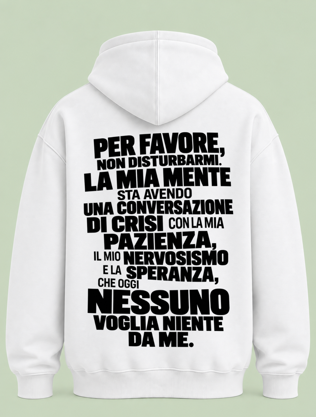 Per Favore non disturbarmi - Hoodie Unisex Backprint