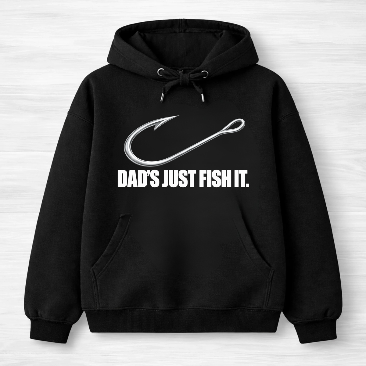 Dads just fish it - Hoodie Unisex