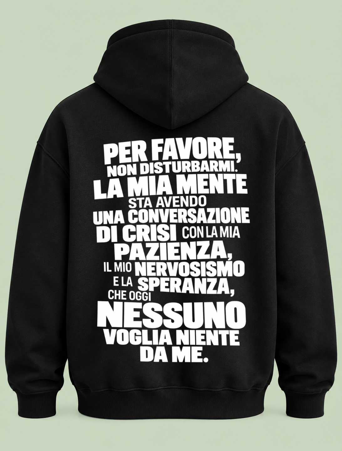 Per Favore non disturbarmi - Hoodie Unisex Backprint