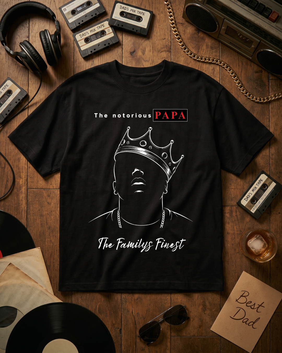 The Notorious PAPA - Shirt Unisex