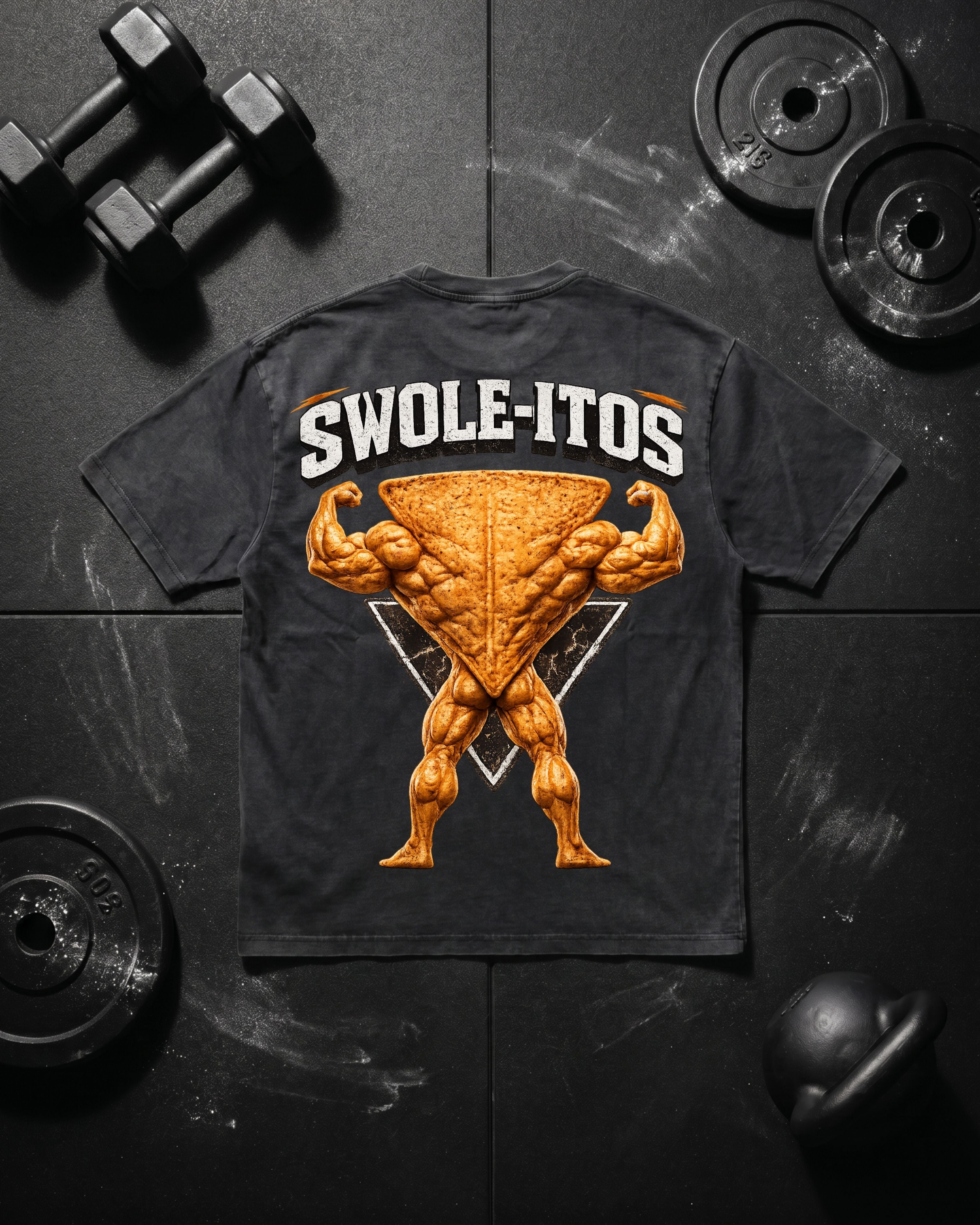 Swole-itos - Oversized Shirt