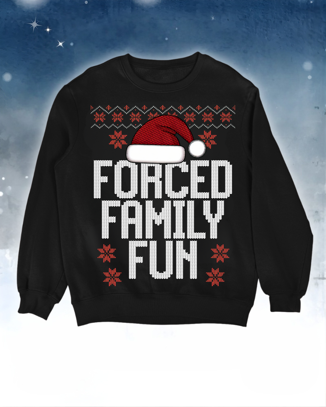 Forced - Ugly Sweater