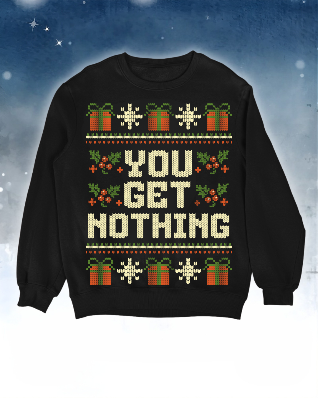 Nothing - Ugly Sweater