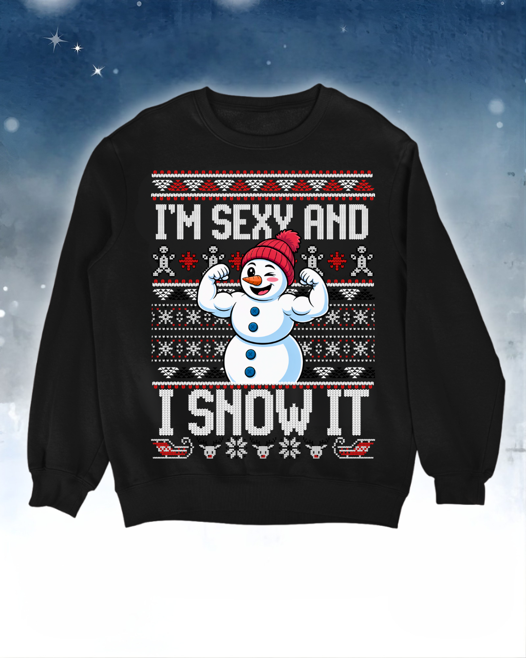 Snow It - Ugy Sweater
