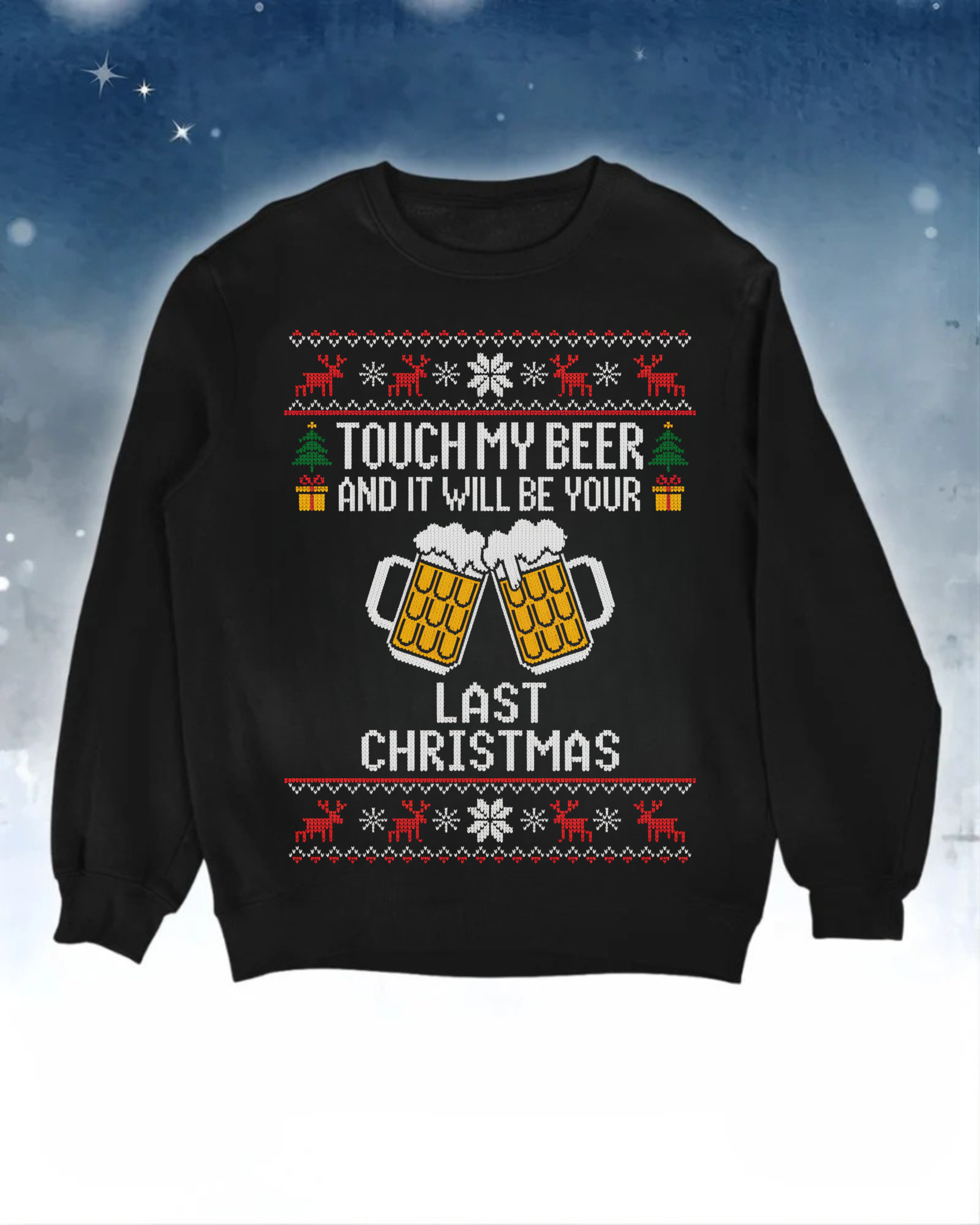 Touch my Beer - Ugly Sweater