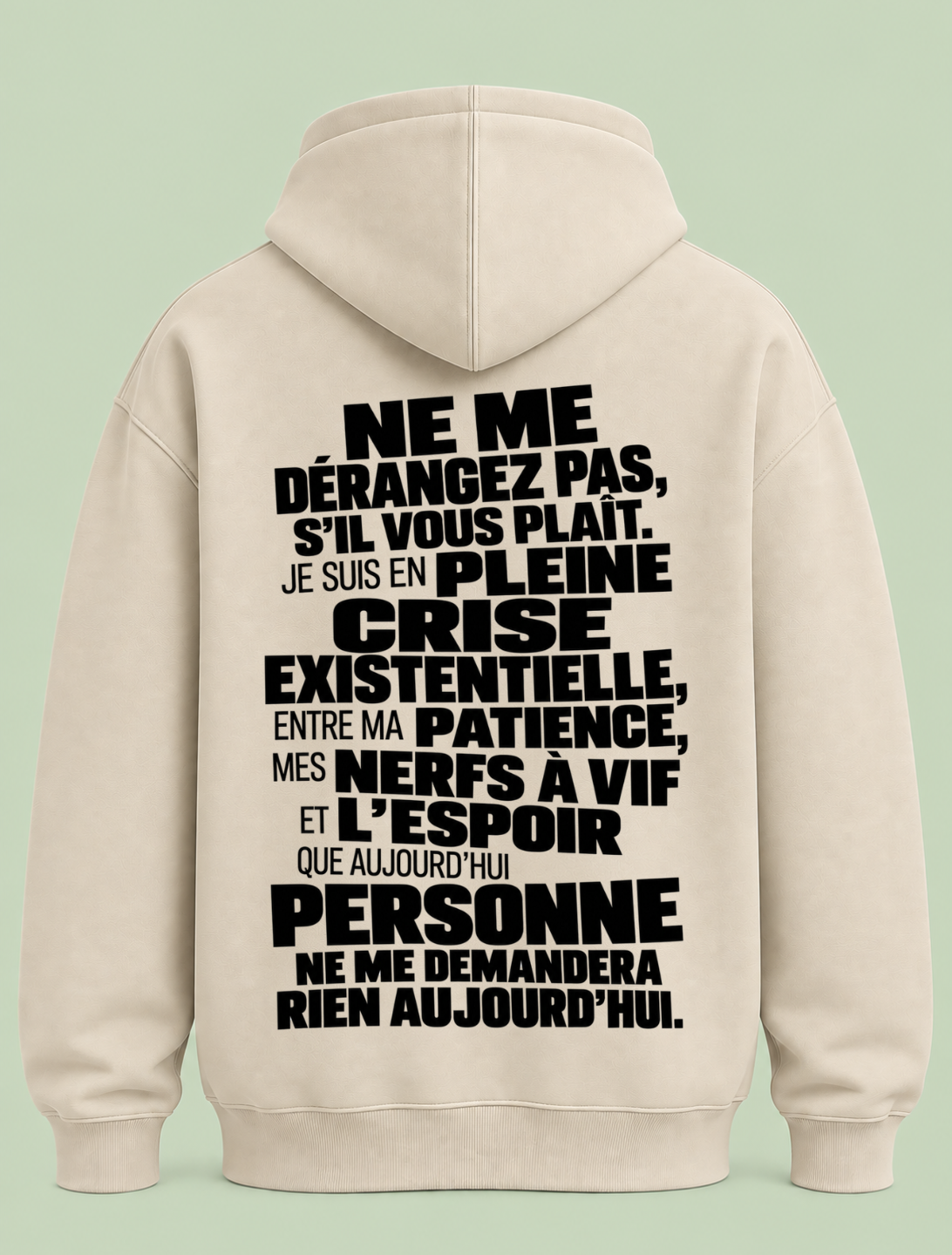 Ne me derangez pas - Hoodie Unisex Backprint