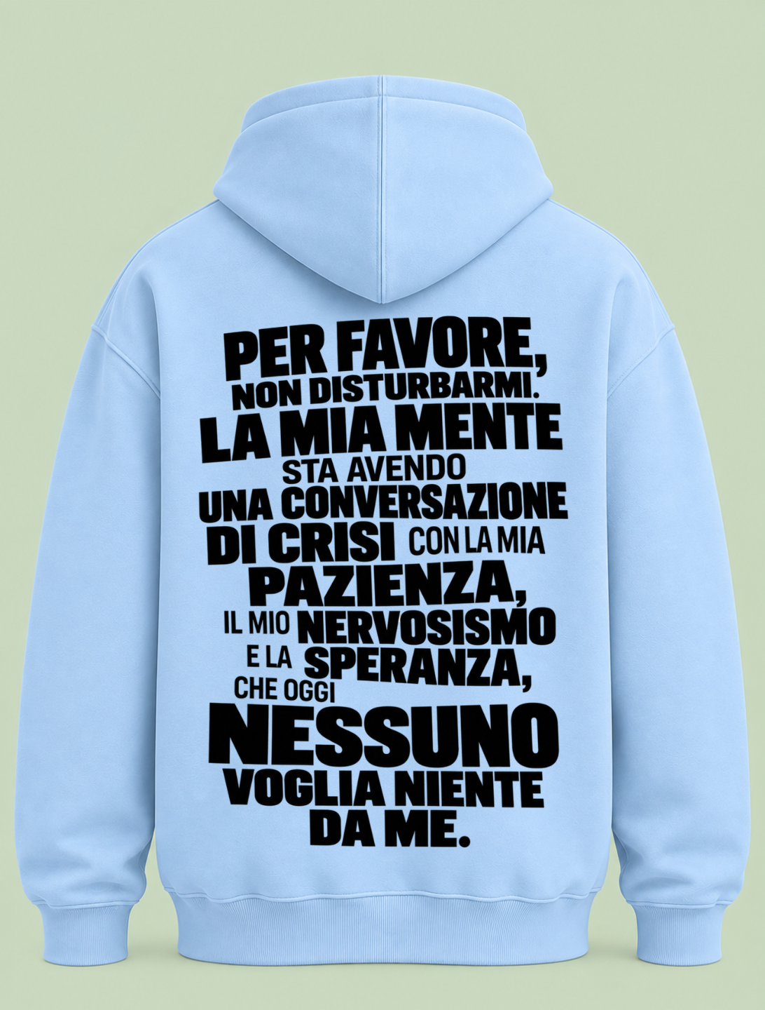 Per Favore non disturbarmi - Hoodie Unisex Backprint