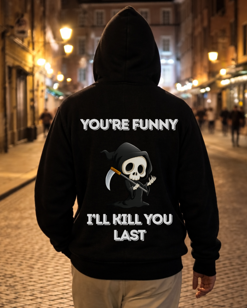 Funny - Hoodie Unisex Backprint