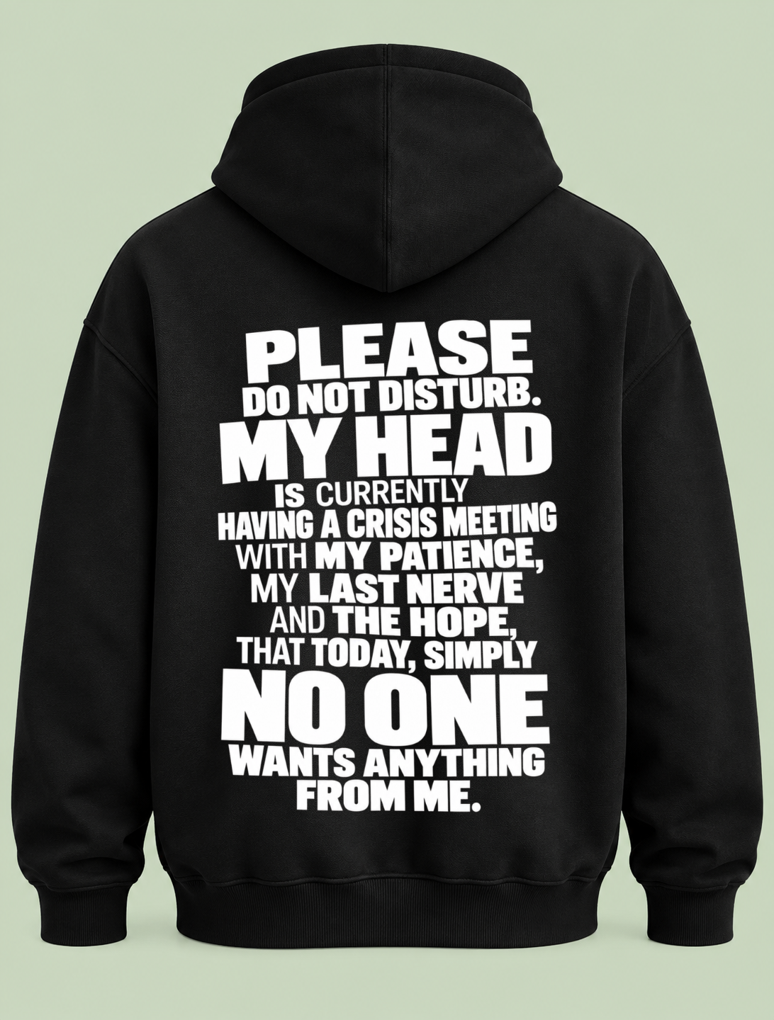 do not disturb - Hoodie Unisex Backprint