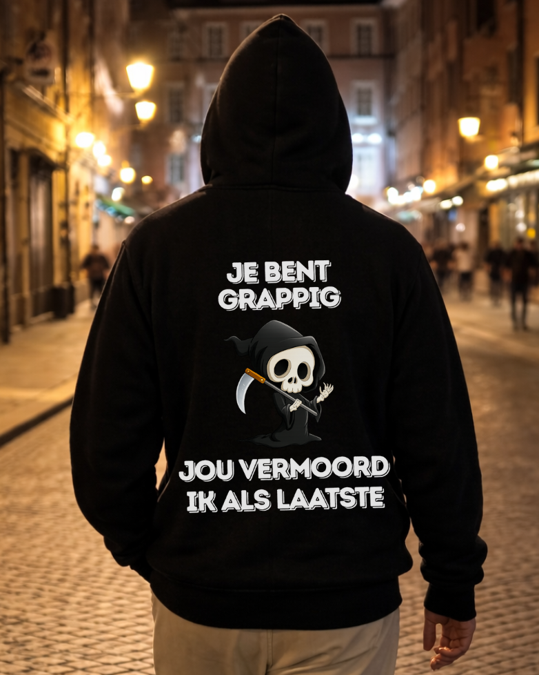 Je Bent Grappig - Hoodie Unisex Backprint NL.
