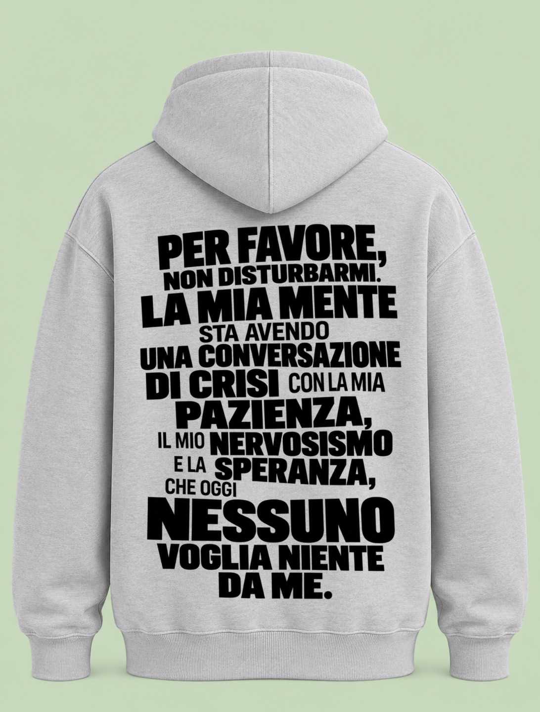 Per Favore non disturbarmi - Hoodie Unisex Backprint