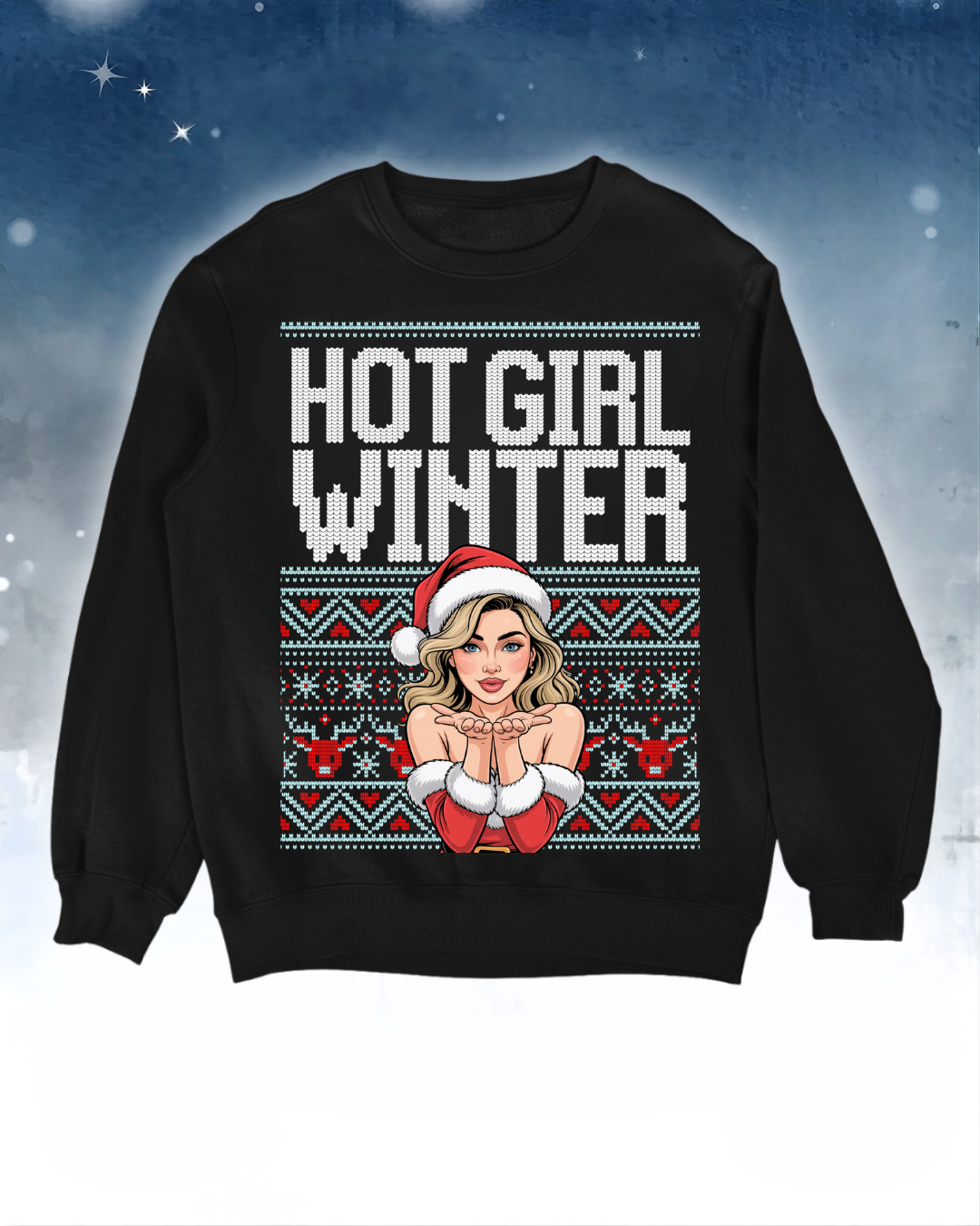 Hot Girl Winter - Ugly Sweater