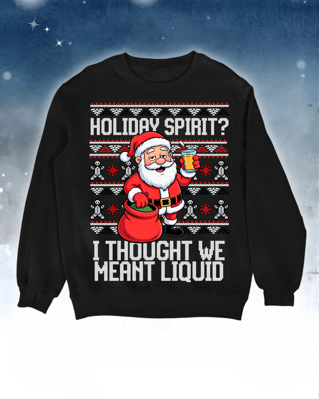 Liquid - Ugly Sweater