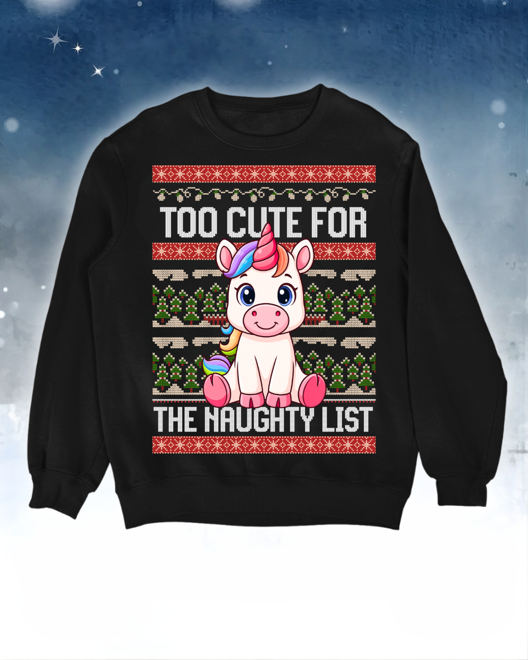 Too Cute - Ugly Sweater